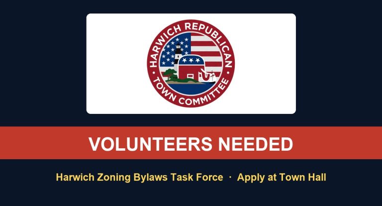 Harwich RTC: Volunteers needed for the Harwich Zoning Bylaws Task Force. Apply at Town Hall.